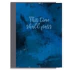 Greetings Card Luxury Designer Personalised Message Sustainable Environmentally Friendly paper from an FSC-certified supplier Plastic Free love positive messaging - this time shall pass card