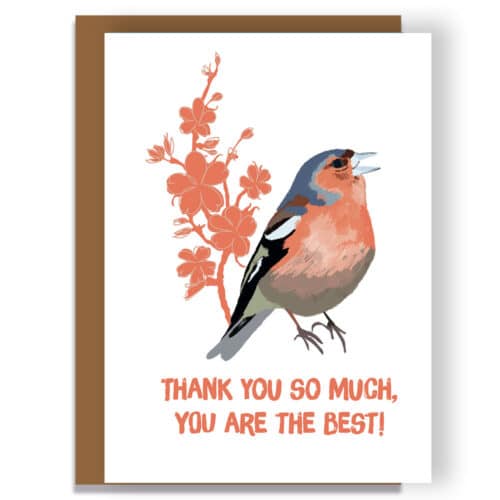 luxury greeting card, thank you so much, you are the best greeting card. Designer greeting card, chaffinch design